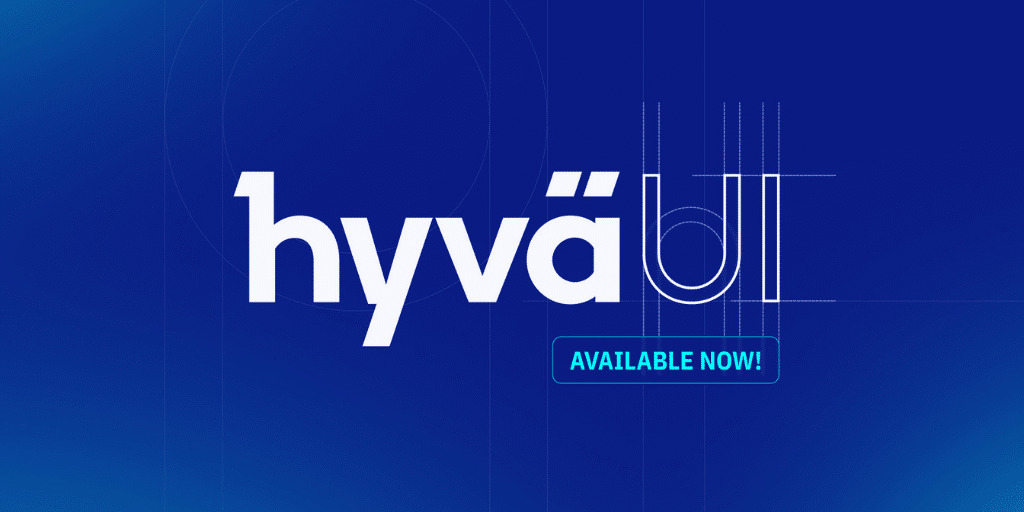 Discover Hyvä UI: The Game-Changing Component Library for Magento Retailers
